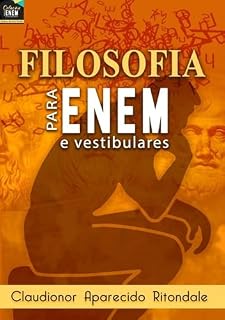 Filosofia Para O Ensino Médio E Enem