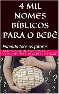 Livro Nomes para o bebê: 4 mil nomes bíblicos para seu filho(a)