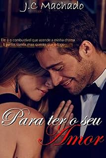 Livro Para ter o seu Amor (PopStar Livro 1)