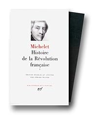 Michelet Histoire De La Revolution Francaise Tome 1 1789 1792 Babelio