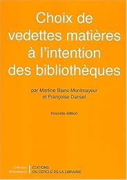 Choix de vedettes matières à l'intention des bibliothèques