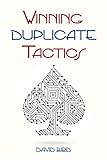Winning Duplicate Tactics by 