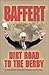 Baffert Dirt Road to the Derby by