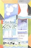 Front cover for the book Reflections on Blue Water by Alan Ross