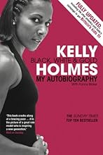 Kelly Holmes: Black, White & Gold.