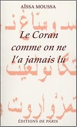Le  Coran comme on ne l'a jamais lu