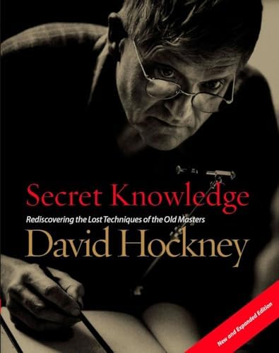 David Hockney Secret Knowledge (Paperback) /anglais: HOCKNEY DAVID