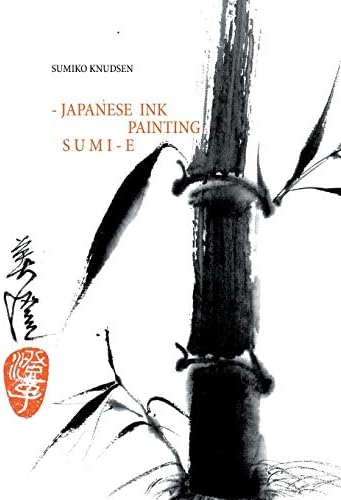 Sumi-E: Japanese Ink Painting