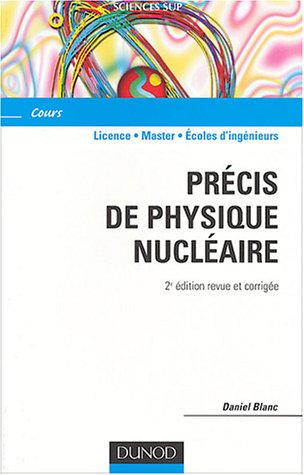 Précis de physique nucléaire