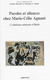 Paroles et silences chez Marie-Célie Agnant