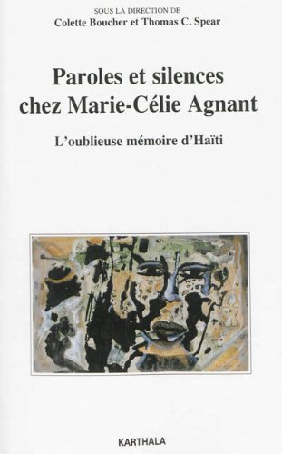 Paroles et silences chez Marie-Célie Agnant