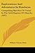 Explorations And Adventures In Honduras: Comprising Sketches Of Travel In The Gold Regions Of Olancho (1857)