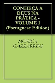 Livro CONHEÇA A DEUS NA PRÁTICA - VOLUME 1