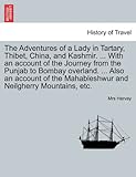 Front cover for the book The Adventures of a Lady in Tartary, Thibet, China, and Kashmir. With an account of the Journey from the Punjab to Bombay overland. Also an account of the Mahableshwur and Neilgherry Mountains, etc. by Mrs. HERVEY