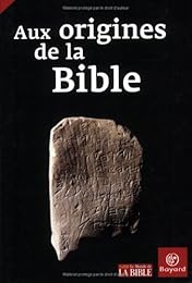 Aux origines de la Bible