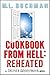 Cookbook from Hell: Reheated (Deities Anonymous 1) by M. L. Buchman