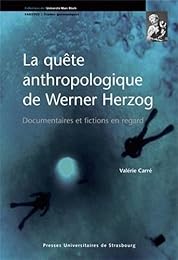 La  quête anthropologique de Werner Herzog