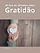 Livro 30 dias de reflexões sobre Gratidão
