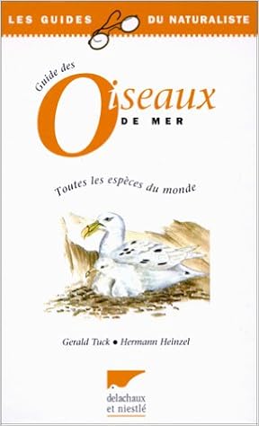 Guide Des Oiseaux De Mer Gerald S Tuck 9782603005613