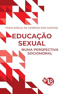 Livro Educação Sexual Numa Perspectiva Sociomoral