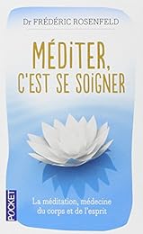 Méditer, c'est se soigner