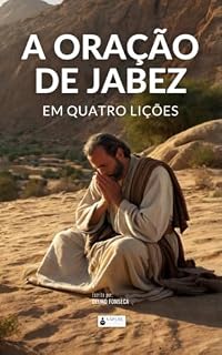 A Oração de Jabez em Quatro Lições