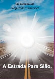 Livro A Estrada Para Sião.
