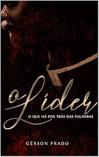 Livro O líder: O que há por trás das palavras