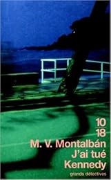 J'ai tué Kennedy ou Les mémoires d'un garde du corps