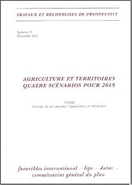 Agriculture et territoires, quatre scénarios pour 2015