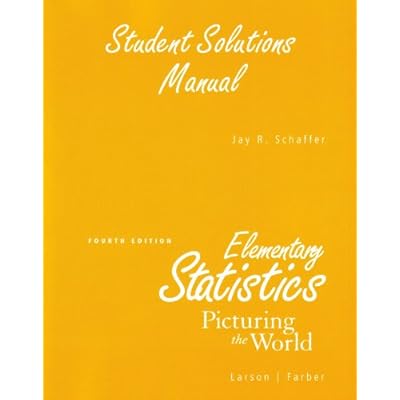 Buy Student Solutions Manual For Elementary Statistics Picturing The World 4th Edition Online In Uganda 0136013074 Buy Student Solutions Manual For Elementary Statistics Picturing The World 4th Edition Online In Uganda 0136013074