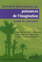 Dernières dissertations sur Puissances de l'imagination avant le concours
