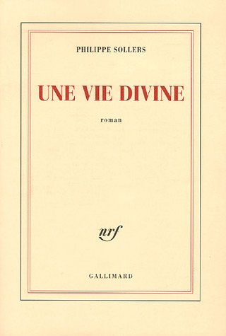 Une vie divine: roman
