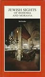 Jewish Sights of Bohemia and Moravia by 