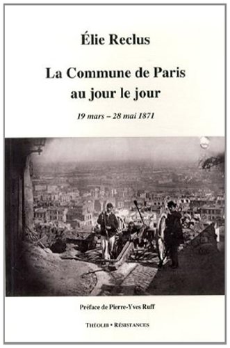 La  Commune de Paris au jour le jour