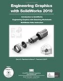 Engineering Graphics with SolidWorks 2010 and Multimedia CD by David C. Planchard, Marie P. Planchard