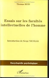 Essais sur les facultés intellectuelles de l'homme
