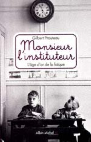 Monsieur l'instituteur