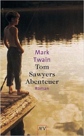 Tom Sawyers Abenteuer Amazon De Twain Mark Clemens Samuel Bucher