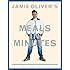 Jamie Oliver's Meals in Minutes: A Revolutionary Approach to Cooking Good Food Fast