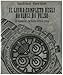 Il libro completo degli orologi da polso. Gli esemplari che hanno fatto la storia. Ediz. illustrata