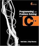 Programming and Problem Solving With C++ by
