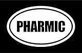 6" die cut white vinyl PHARMIC oval Euro style vinyl decal sticker
