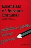 Front cover for the book Essentials of Russian Grammar: A Complete Guide for Students and Professionals by Nicholas Maltzoff