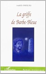 La  griffe de Barbe-Bleue