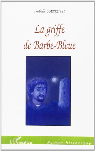 La  griffe de Barbe-Bleue