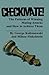 Checkmate! The Patterns of Winning Mating Attacks and How to Achieve them by George Koltanowski, Dr Milton Finkelstein