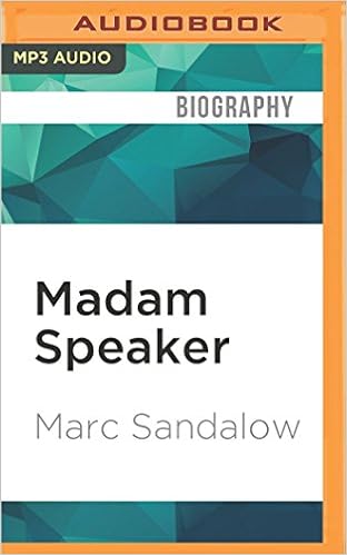 Madam Speaker Marc Sandalow C James Moore 9781522667186 Amazon Com Books