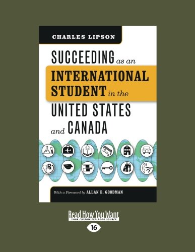 Succeeding as an International Student in the United States and Canada
