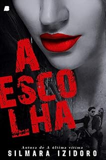 Livro A Escolha